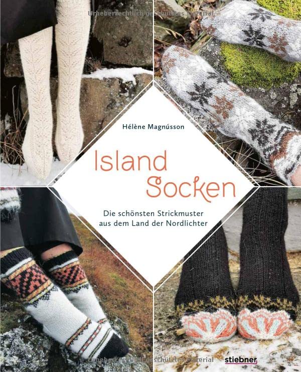 Island-Socken. Die schönsten Strickmuster aus dem Land der Nordlichter.