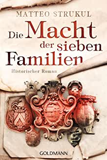 Matteo Strukul Die Macht der sieben Familien