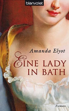 Amanda Elyot Eine Lady in Bath, Blanvalet, 2008